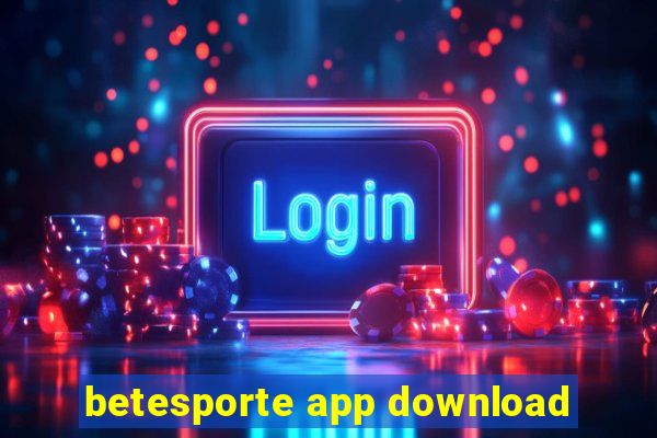 betesporte app download